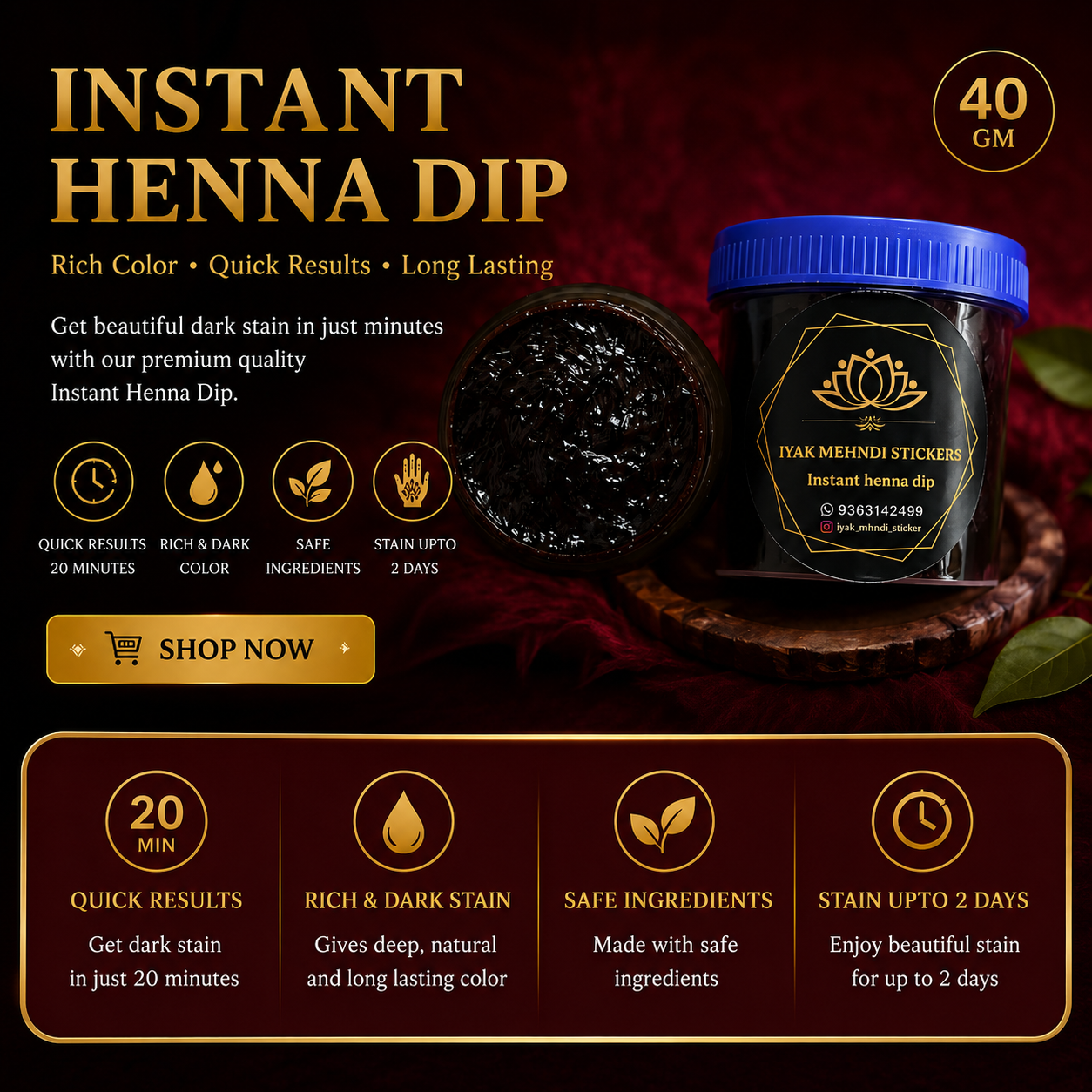 Instant Mehindi Dip 30G